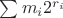 $\sum m_i2^{r_i}$