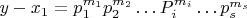 $y- x_1 = p_1^{m_1}p_2^{m_2}&hellip;P_i^{m_i}&hellip;p_s^{m_s}$