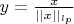 $y= \frac x {||x||_{l_p}}$