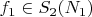 $f_1\in S_2(N_1)$