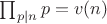 $\prod _{p |n} p =v(n)$