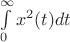 $\int\limits_0^\infty{x^2(t)dt}$
