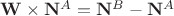 $\mathbf W\times\mathbf N^A=\mathbf N^B-\mathbf N^A$