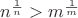 $n^{\frac1n}>m^{\frac1m}$