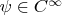 $\psi\in C^\infty$