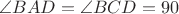 $\angle BAD=\angle BCD=90$