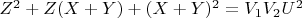 $Z^2 + Z(X + Y) + (X + Y)^2 = V_1V_2U^2$
