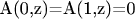 A(0,z)=A(1,z)=0