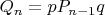 $Q_n=pP_{n-1}q$