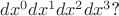 $dx^0dx^1dx^2dx^3\text{?}$