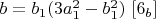 $b=b_1(3a_1^2-b_1^2)$    $[6_b]$