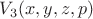 $V_3(x, y, z, p)$