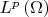 ${L^p}\left( \Omega  \right)$