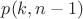 $p(k, n - 1)$
