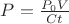 $P=\frac{P_0 V}{Ct}$