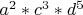 $a^2*c^3*d^5$