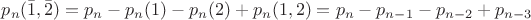 $p_n(\bar 1,\bar 2)=p_n-p_n(1)-p_n(2)+p_n(1,2)=p_n-p_{n-1}-p_{n-2}+p_{n-3}$
