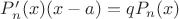 $P'_n(x)(x-a)=qP_n(x)$