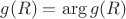 $\Arg g(R) = \arg g(R)$