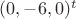 $(0, -6, 0)^t$