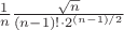 $\frac{1}n \frac{\sqrt{n}}{(n-1)!\cdot 2^{(n-1)/2}}$