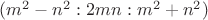 $(m^2-n^2:2mn:m^2+n^2)$