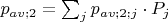 $p_{av;2}=\sum_j{p_{av;2;j} \cdot P_j} $