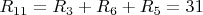 $R_{11}=R_3+R_6+R_5=31$