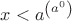$x<a^{\left(a^0\right)}$