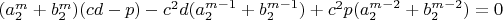 $ (a_2^{m}+b_2^{m})(cd-p)-c^2d(a_2^{m-1}+b_2^{m-1})+c^2p(a_2^{m-2}+b_2^{m-2})=0$