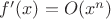 $f'(x)=O(x^n)$