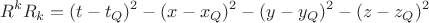 $$R^kR_k=(t-t_Q)^2-(x-x_Q)^2-(y-y_Q)^2-(z-z_Q)^2$$