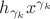 $h_{\gamma_k} x^{\gamma_k}$
