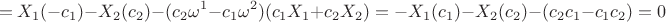 $$=X_1(-c_1)-X_2(c_2)-(c_2\omega^1-c_1\omega^2)(c_1X_1+c_2X_2)=-X_1(c_1)-X_2(c_2)-(c_2c_1-c_1c_2)=0$$