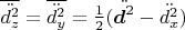 $\overline{\ddot{d^2_z}} = \overline{\ddot{d^2_y}} = \frac{1}{2}(\ddot{\boldsymbol{d}^2} - \ddot{d^2_x})$
