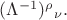 $(\Lambda^{-1})^{\rho}{}_{\nu}.$