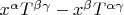 $x^\alpha T^{\beta\gamma}-x^\beta T^{\alpha\gamma}$
