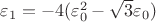$\varepsilon_1=-4(\varepsilon_0^2-\sqrt{3}\varepsilon_0)$