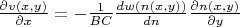 $\frac{\partial v(x,y)}{\partial x}=-\frac{1}{BC}\frac{dw(n(x,y))}{dn}\frac{\partial n(x,y)}{\partial y}$