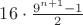 $16\cdot\frac{9^{n+1}-1}{2}$