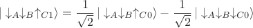 $$|\downarrow_A\downarrow_B\uparrow_{C1}\rangle=\dfrac{1}{\sqrt{2}}\,|\downarrow_A\downarrow_B\uparrow_{C0}\rangle - \dfrac{1}{\sqrt{2}}\,|\downarrow_A\downarrow_B\downarrow_{C0}\rangle$$