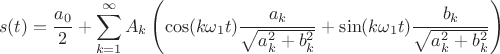 $$s(t)=\frac {a_0}2+\sum\limits_{k=1}^{\infty}A_k\left(\cos(k\omega_1 t)\frac{a _k}{\sqrt{a_k^2+b_k^2}}+\sin(k\omega_1 t)\frac{b _k}{\sqrt{a_k^2+b_k^2}}\right)$$