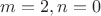 $m=2, n=0$