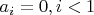 $a_i=0, i<1$