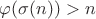 $\varphi(\sigma(n))>n$