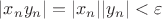 $|x_n y_n| = |x_n| |y_n| < \varepsilon$
