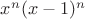 $x^n(x-1)^n$