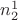 $n_2^1$
