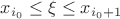 $x_{i_0} \leq \xi \leq x_{i_0+1}$