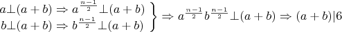 $\begin{matrix}
   a\bot (a+b)\Rightarrow {{a}^{\frac{n-1}{2}}}\bot (a+b)  \\
   b\bot (a+b)\Rightarrow {{b}^{\frac{n-1}{2}}}\bot (a+b)  \\
\end{matrix}\left. \begin{matrix}
   {}  \\
   {}  \\
\end{matrix} \right\}\Rightarrow {{a}^{\frac{n-1}{2}}}{{b}^{\frac{n-1}{2}}}\bot (a+b)\Rightarrow (a+b)|6$